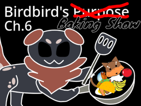 Birdbird's Baking Show
