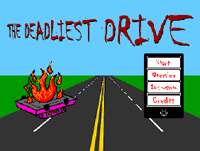 The Deadliest Drive