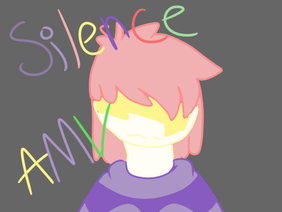 Undertale~Silence~AMV