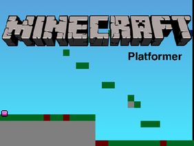 Minecraft Platformer 