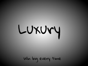 Luxury Lottery 