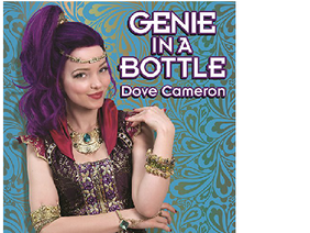 Genie In A Bottle- Dove Cameron