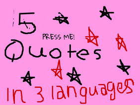 5 quotes in 3 languages