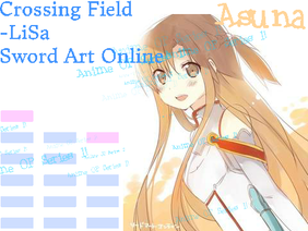 -Crossing Field- SAO Anime OP #1!