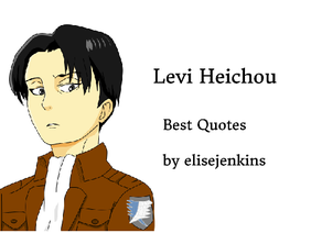 Best Levi Heichou Quotes | Attack On Titan