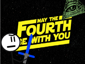May The 4th Be With You!!!