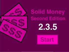 Solid Money 2