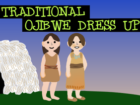 Traditional Ojibwe Dress Up