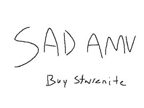 Sad AMV :'(