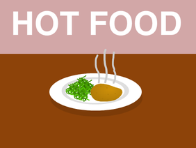 Hot Food