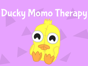 Ducky Momo Therapy 