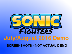 Sonic Fighters - July/August Demo Screenshots #1
