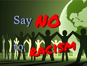 Say NO to Racism