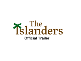 The Islanders - Official Trailer