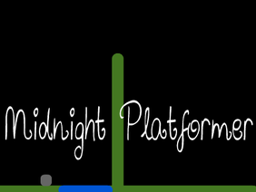 ☾-Midnight Platformer- ☽