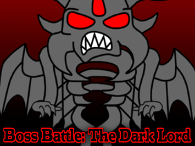 Boss Battle: The Dark Lord