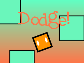 Dodge! (Game)