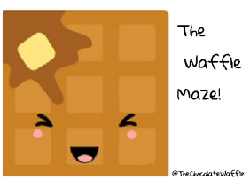 Waffle Maze!