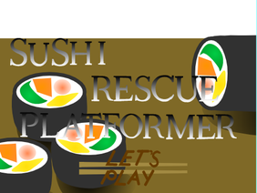 Sushi Rescue Platformer