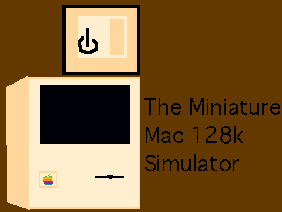 The Miniature Mac 128k Simulator