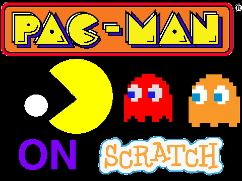 Pac-Man ON SCRATCH