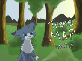 Trees Part 3 // Warrior Cats Forest MAP //