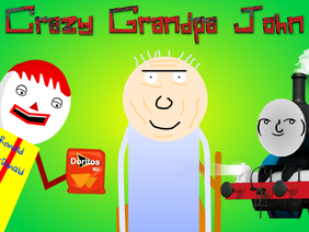 Crazy Grandpa John