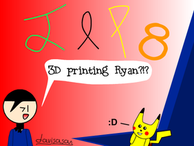 J&P episode 8: 3D printing Ryan?!?