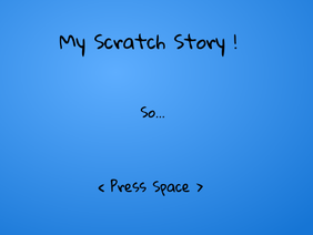 My Scratch Story (remix)