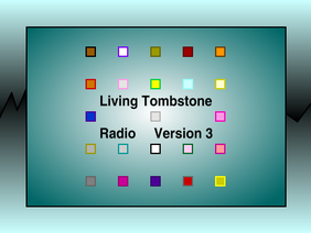 The Living Tombstone Radio v.3