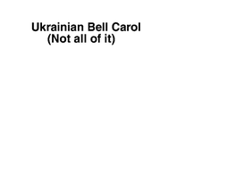 Short Ukrainian bell carol