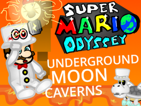 Mario Odyssey: Underground Moon Caverns