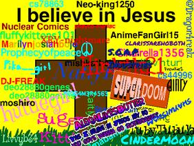 Sign Your Username If You Believe In Him