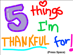 5 Things I'm Thankful For