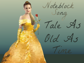 Belle Polyart + Beauty and The Beast Noteblock Song