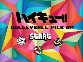 Haikyuu!! Volleyball Pick-Up (Game)
