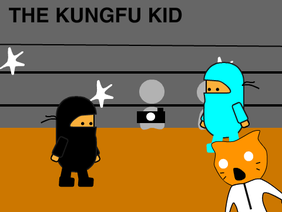 The Kungfu Kid