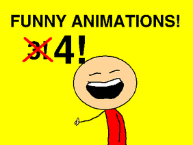 Funny Animations 4!