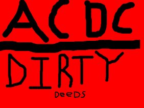 ACDC Dirty Deeds Done Dirt Cheap