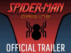 Spider-Man: Origins | Teaser Trailer