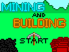 Mining & Building (Game)