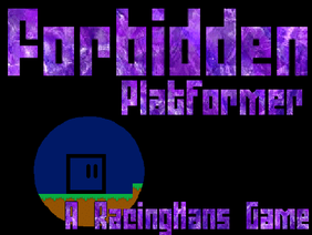 Forbidden [Platformer]