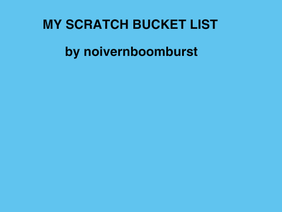 MY SCRATCH BUCKET LIST!