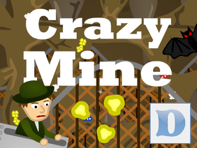 Crazy Mine