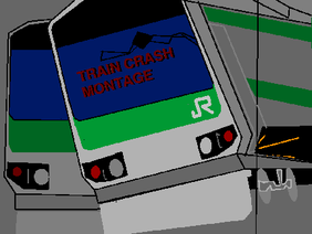 Train Crash Montage - Cancelled