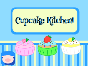 Cupcake Kitchen!