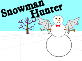 Snowman Hunter ⛄