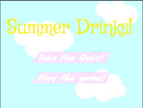 Summer Drinks ~ Quiz and Game