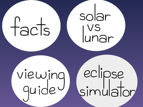 ~Solar Eclipse Guide~
