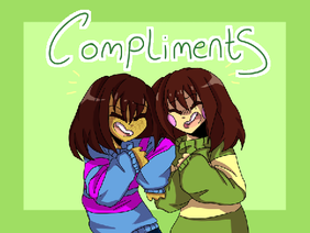 Compliments (Undertale Short Animatic)